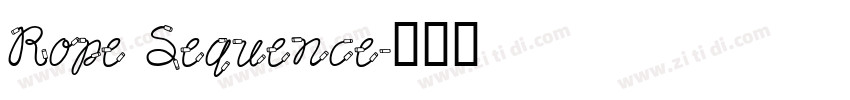 Rope Sequence字体转换